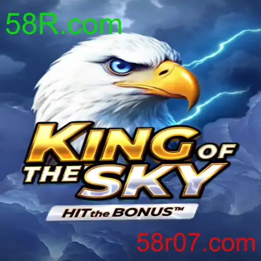 KingOfTheSky: A Nova Experiência de Jogo da 58R.com